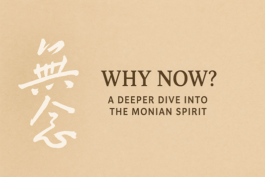 Banner with Wu Nian logo in white calligraphy on the left and the title 'Why Now? A Deeper Dive into the Monian Spirit' in dark brown serif font on a warm beige textured background.